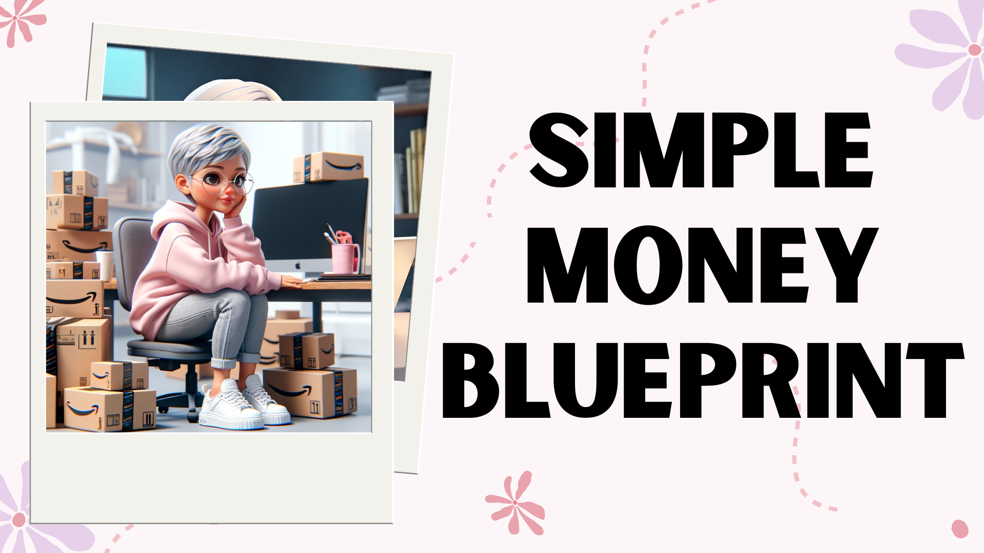 Simple Money Blueprint